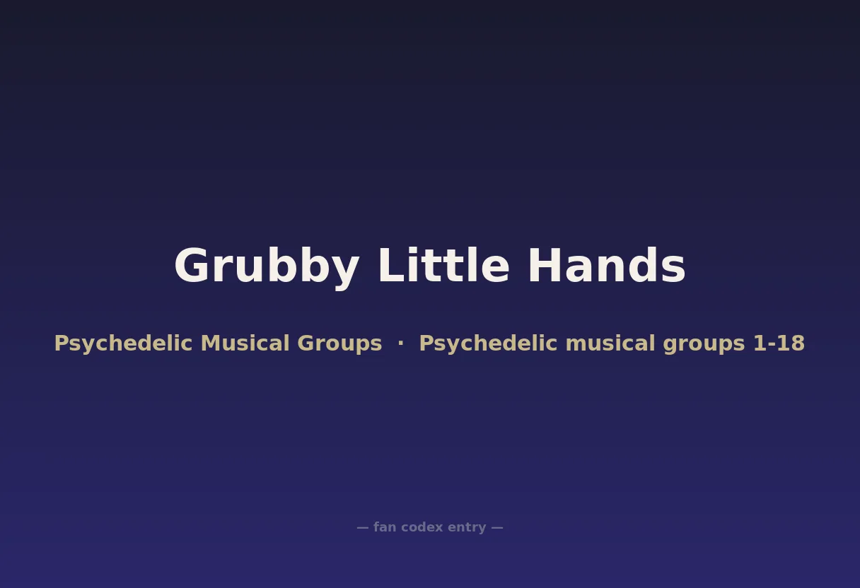 Grubby Little Hands